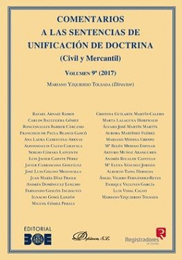 COMENTARIOS A LAS SENTENCIAS DE UNIFICACION DE DOCTRINA CIVIL Y MERCANTIL VOL 9 2017