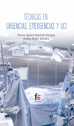 TÉCNICAS EN URGENCIAS EMERGENCIAS Y UCI