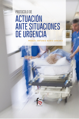 PROTOCOLO DE ACTUACION ANTE SITUACIONES DE URGENCIAS