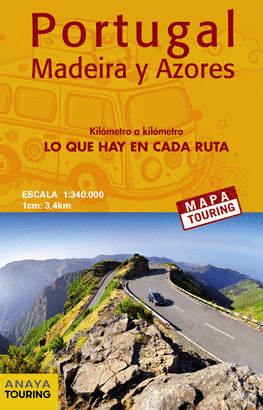 PORTUGAL MADEIRA Y AZORES MAPA TOURING