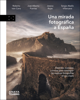 UNA MIRADA FOTOGRAFICA A ESPAÑA
