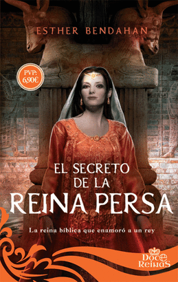 SECRETO DE LA REINA PERSA EL