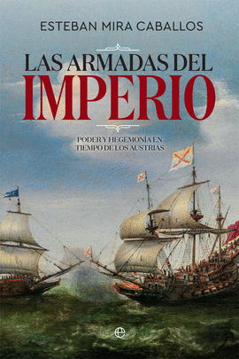 ARMADAS DEL IMPERIO LAS