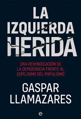IZQUIERDA HERIDA LA