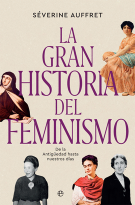 GRAN HISTORIA DEL FEMINISMO LA