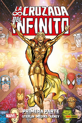 CRUZADA DEL INFINITO LA PRIMERA PARTE