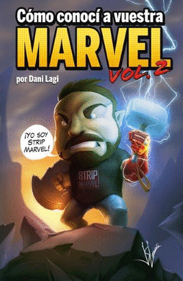 COMO CONOCI A VUESTRA MARVEL N 02