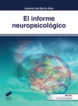 INFORME NEUROPSICOLÓGICO EL