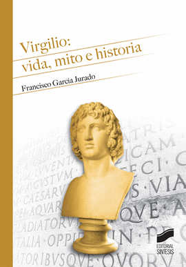 VIRGILIO VIDA MITO E HISTORIA