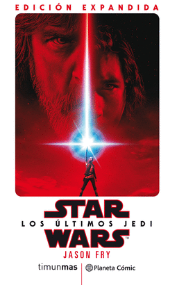 STAR WARS LOS ÚLTIMOS JEDI