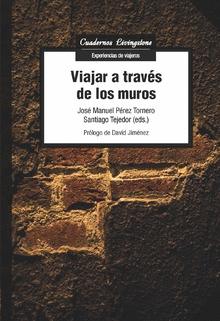 VIAJAR A TRAVES DE LOS MUROS