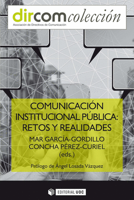 COMUNICACION INSTITUCIONAL PUBLICA RETOS Y REALIDADES