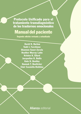 MANUAL DEL PACIENTE PROTOCOLO UNIFICADO PARA EL TRATAMIENTO TRANSDIAGNOSTICO DE LOS TRASTORNOS EMOCIONALES