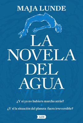 NOVELA DEL AGUA LA