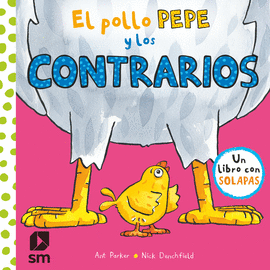 POLLO PEPE Y LOS CONTRARIOS EL