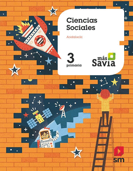 SOCIALES 3 PRIMARIA MAS SAVIA ANDALUCÍA 2019