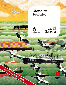 CIENCIAS SOCIALES 6 MAS SAVIA MEC
