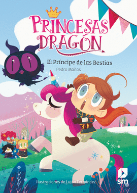 PRINCESAS DRAGÓN 8 EL PRINCIPE DE LAS BESTIAS