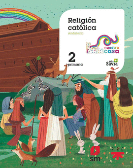 RELIGIÓN 2 PRIMARIA NUESTRA CASA ANDALUCÍA 2019