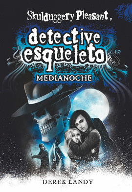 DETECTIVE ESQUELETO 11 MEDIANOCHE