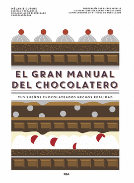 GRAN MANUAL DEL CHOCOLATERO EL