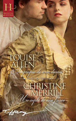 IMPROPIO DE UNA DAMA / UN SOPLO DE AIRE FRESCO