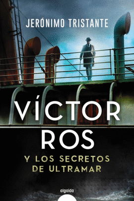 VICTOR ROS Y LOS SECRETOS DE ULTRAMAR