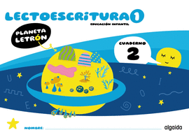PLANETA LETRÓN LECTOESCRITURA NIVEL 1 CUADERNO 2
