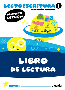 PLANETA LETRÓN LIBRO DE LECTURA NIVEL 1 LECTOESCRITURA