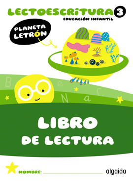 PLANETA LETRÓN LIBRO DE LECTURA NIVEL 3 LECTOESCRITURA