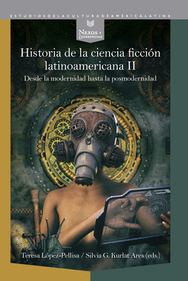 HISTORIA DE LA CIENCIA FICCION LATINOAMERICANA II