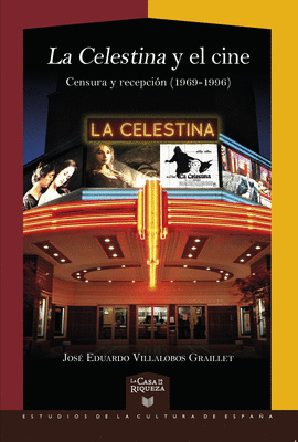 CELESTINA Y EL CINE LA