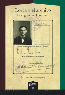 LORCA Y EL ARCHIVO