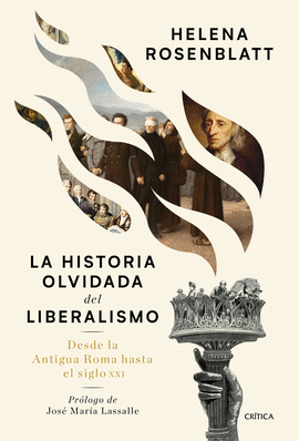 HISTORIA OLVIDADA DEL LIBERALISMO LA