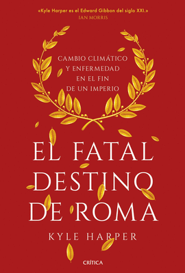 FATAL DESTINO DE ROMA EL