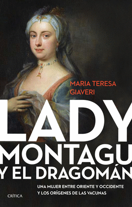 LADY MONTAGU Y EL DRAGOMAN
