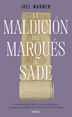 MALDICION DEL MARQUES DE SADE LA