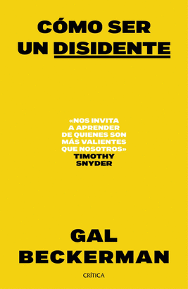 COMO SER UN DISIDENTE