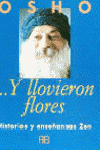 Y LLOVIERON FLORES CHARLAS SOBRE HIST ZEN