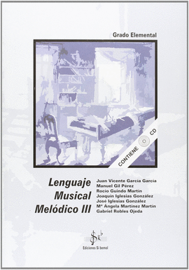 LENGUAJE MUSICAL MELODICO  ELEMENTAL III