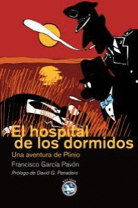 HOSPITAL DE LOS DORMIDOS EL