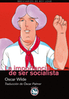 IMPORTANCIA DE SER SOCIALISTA LA