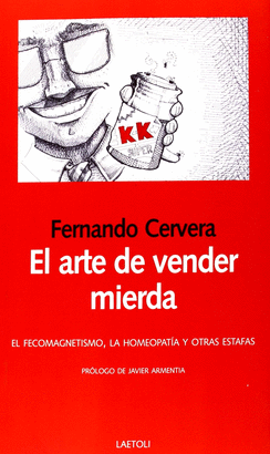 ARTE DE VENDER MIERDA EL