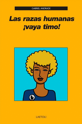 RAZAS HUMANAS VAYA TIMO LAS