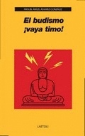 BUDISMO VAYA TIMO EL