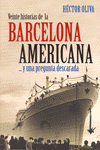 VEINTE HISTORIAS DE LA BARCELONA AMERICANA
