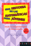 UNA HISTORIA DE LAS MATEMATICAS PARA JOVENES