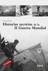 HISTORIAS SECRETAS DE LA II GUERRA MUNDIAL