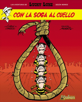 LUCKY LUKE N 02 CON LA SOGA AL CUELLO