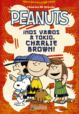 PEANUTS NOS VAMOS A TOKIO CHARLIE BROWN